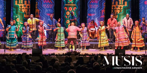 Soweto Gospel Choir | Musis, Arnhem — muziek in Arnhem