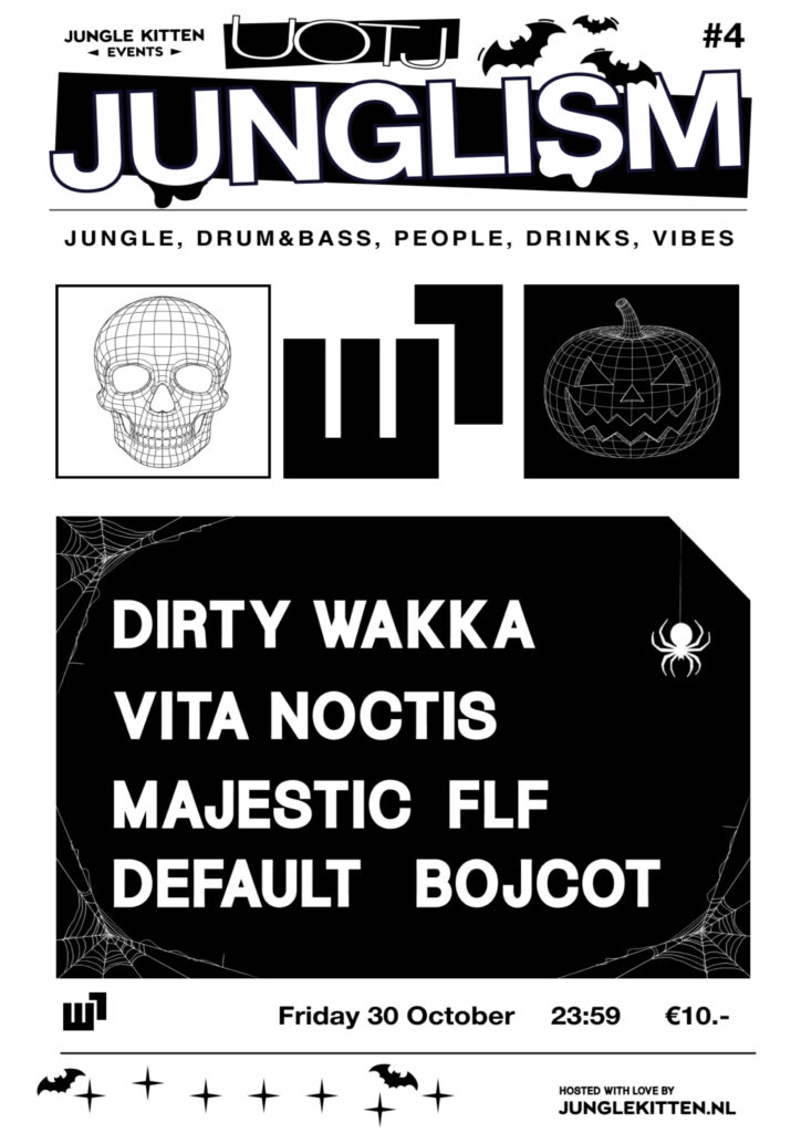UOTJ: Junglism #4 Halloween special in Arnhem