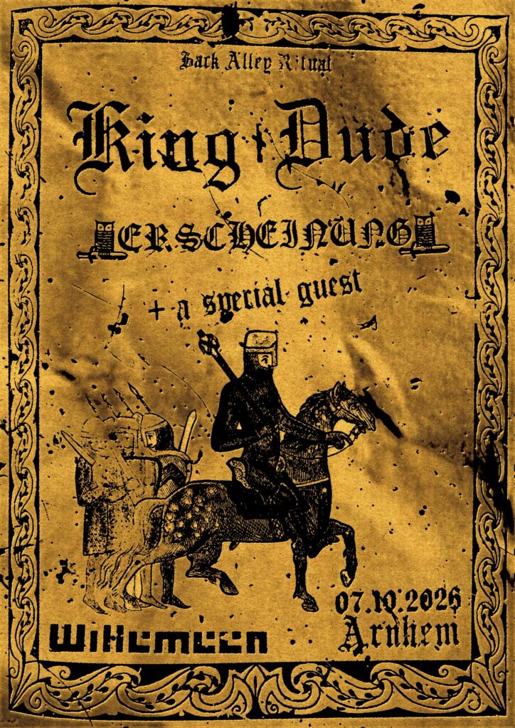 King Dude (US) + Erscheinung + very special guest in Arnhem