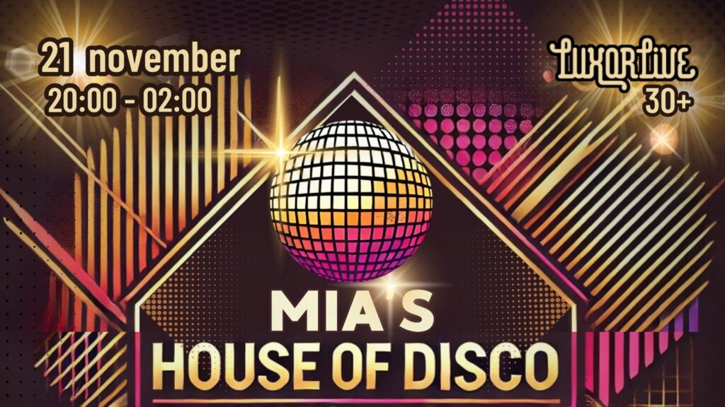 Mia’s HOUSE of DISCO in Arnhem